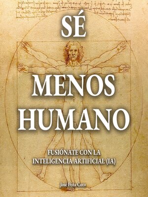 cover image of Sé menos humano